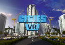 Трейлер New Cities VR фокусируется на строительстве и управлении городом